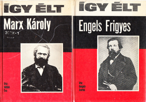 Millok va, Gergely Andrs - gy lt Marx Kroly + gy lt Engels Frigyes (2 m)