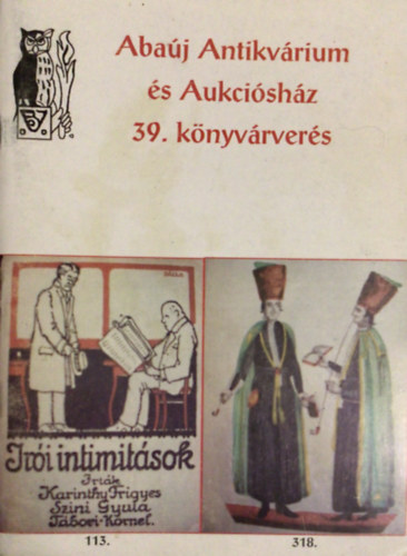 Abaúj Antikvárium és Aukciósház 39. könyvárverés 2003.
