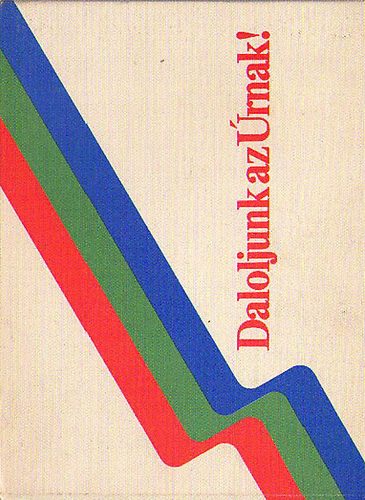 Dr.Maklri Lajos (szerk.) - Daloljunk az rnak!