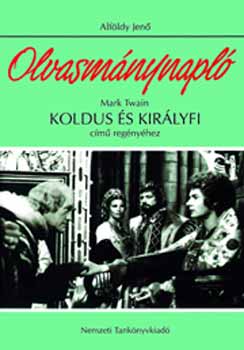 Alfldy Jen - Olvasmnynapl Mark Twain Koldus s kirlyfi cm regnyhez