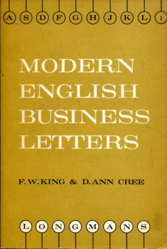 King, F. W.-Cree, D. Ann - Modern English Business Letters