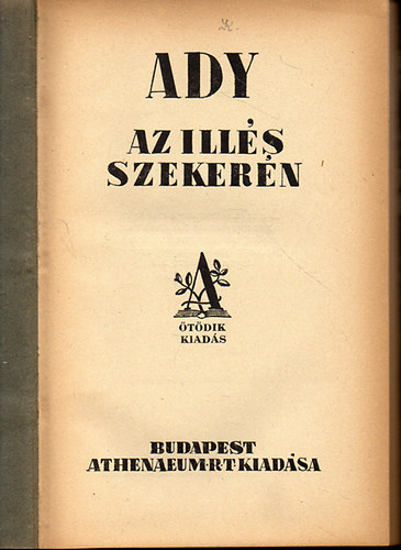 Ady Endre - Az Illés szekerén