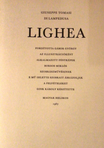 Tomasi di Lampedusa - Lighea (Borsos Mikls szobrainak kpvel)
