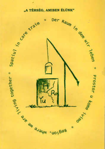 J�roli J�zsef - A t�rs�g, amiben �l�nk- Ifj�s�gi interetnikus kutat�t�bor