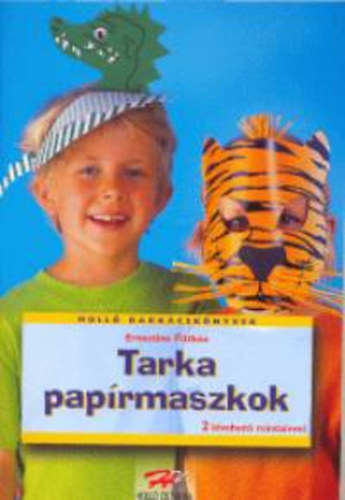 Ernestine Fittkau - Tarka paprmaszkok