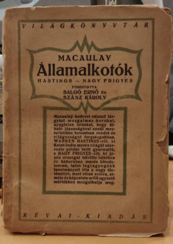 Macaulay - Államalkotók (Hastings-Nagy Frigyes)