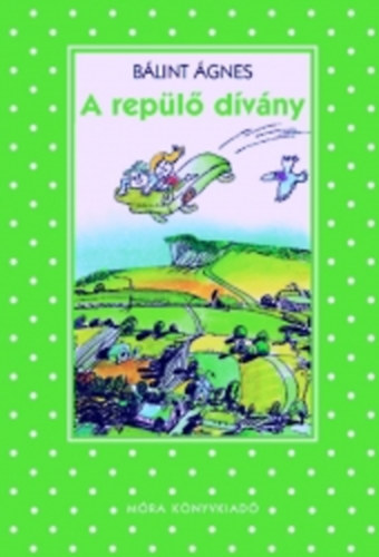 B�lint �gnes - A rep�l� d�v�ny