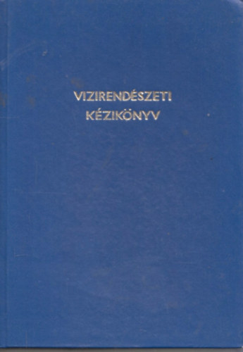 Ádám László, Ordó György - Vizirendészeti kézikönyv