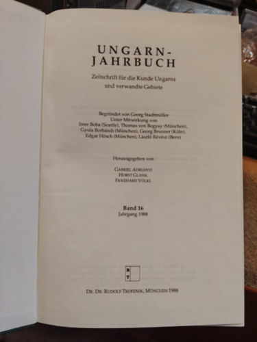 Georg Stadtmüller - Ungarn-Jahrbuch Band 16 - Jahrgang 1988 - Zeitschrift für die Kunde Ungarns und verwandte Gebiete