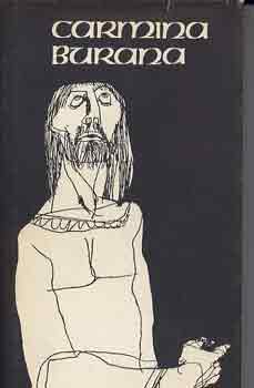 Szerkesztő Kardos Tibor Fordító Garai Gábor Jékely Zoltán Csorba Győző Grafikus Szász Endre - Carmina Burana - Szász Endre művészi illusztrációival díszített kiadás.
