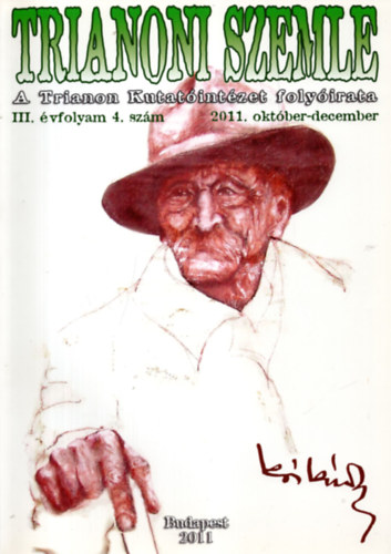 Szidiropulosz Archim�desz (szerk.) - Trianoni Szemle III. �vfolyam 4.sz�m (2011.okt�ber-december)