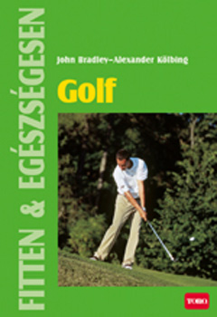 Bradley, John; Klbing, Alexander - Golf - Fitten & egszsgesen