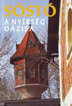 Bodnr Istvn (szerk.) - Sst - A Nyrsg ozisa