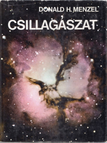 Donald H. Menzel - Csillagszat (Menzel)