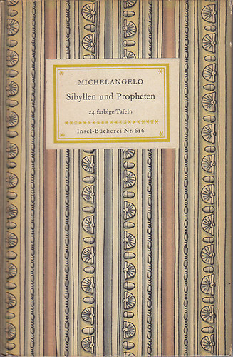 Bettina Seipp (szerk.) - Michelangelo: Sibyllen und Propheten (24 farbige Tafeln)