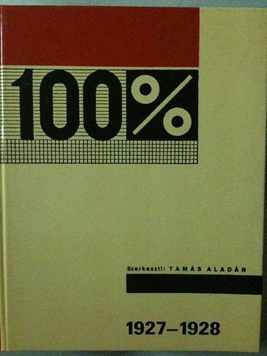 Tamás Aladár - 100%-Irodalmi és művészeti kultúrszemle 1927-1928
