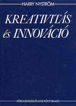 Harry Nystr�m - Kreativit�s �s innov�ci�