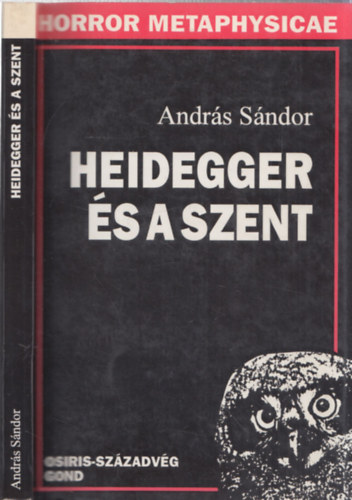 András Sándor - Heidegger és a szent