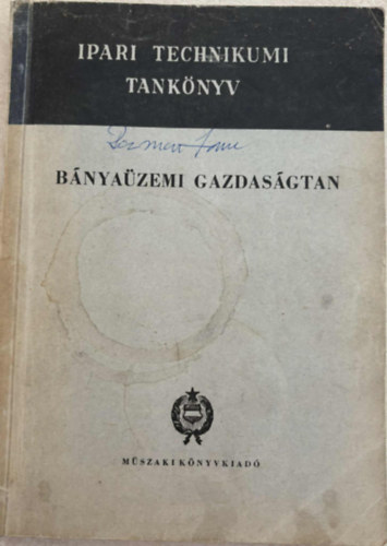 Forg�cs Zolt�n dr. - B�nya�zemi gazdas�gtan