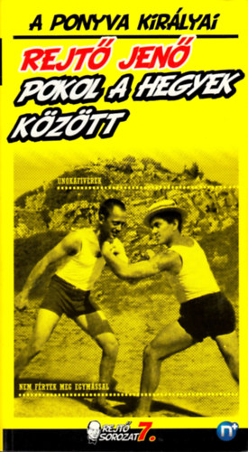 Rejtő Jenő - Pokol a hegyek között