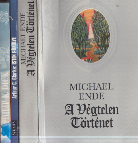 Philip K. Dick, Arthur C. Clarke, Michael Ende - 3 db. sci-fi: Transz + Isten pörölye + A Végtelen Történet