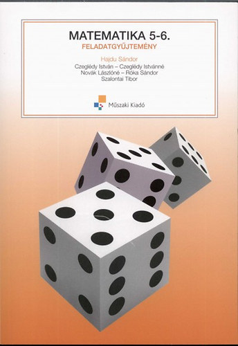 Dr. Hajdu Sndor (szerk.) - Matematika 5-6. Feladatgyjtemny