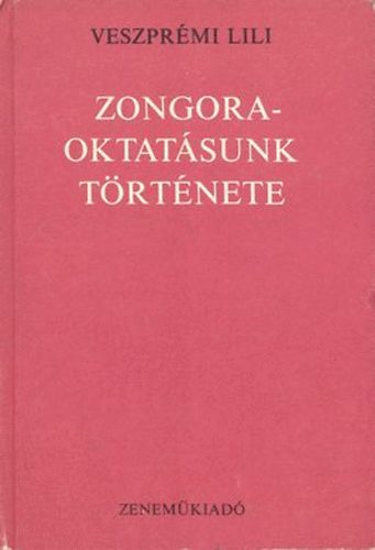 Veszprmi Lili - Zongoraoktatsunk trtnete