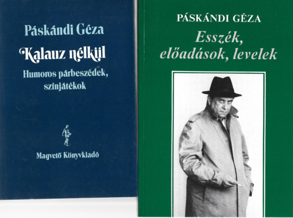 Páskándi Géza - 2 db könyv, Kalauz nélkül, Esszék, előadások, levelek