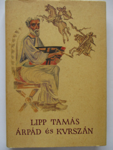 Lipp Tams - rpd s Kurszn- Magyar krnika