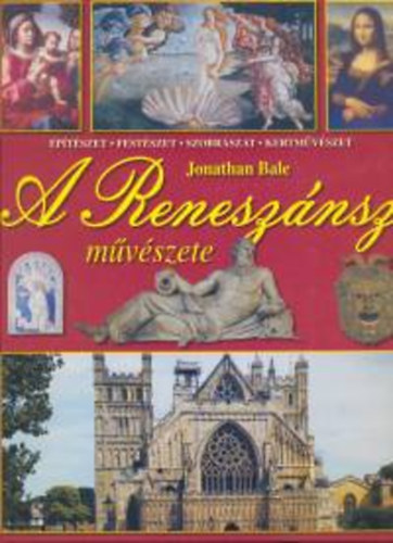 Jonathan Bale - A renesz�nsz m�v�szete