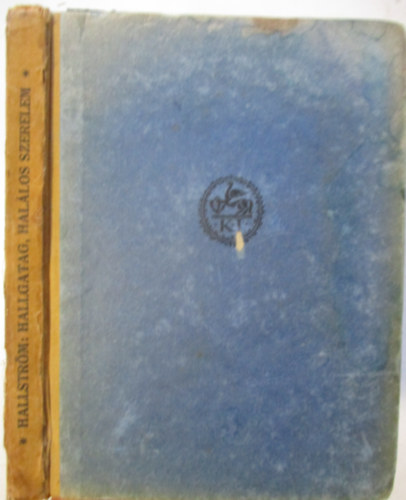 Per Hallström - Hallgatag, halálos szerelem