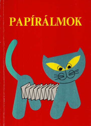 Házi Magdolna - Papírálmok