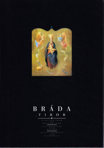 Brda Tibor - vegablakok s festmnyek