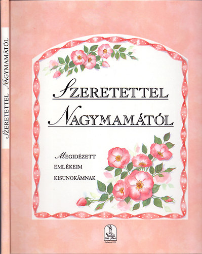 Jane Pettigrew - Szeretettel nagymamától