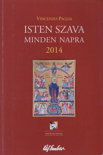 Vincenzo Paglia - Isten szava minden napra 2014