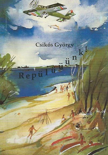 Csiks Gyrgy - Replnk!