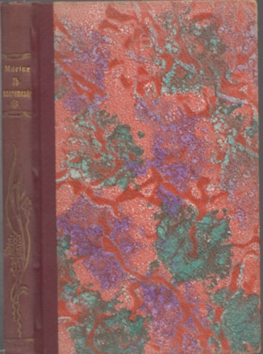 Móricz Zsigmond - Jószerencsét (I. kiadás)