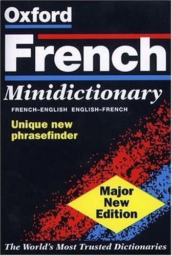 M.Janes-D.Carpenter-E.Carpenter - The Oxford French Minidictionary / French-English - English-French