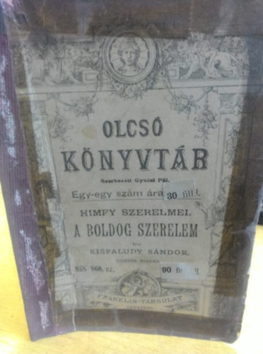 KISFALUDY SNDOR - Himfy szerelmei - A boldog szerelem (Olcs knyvtr)