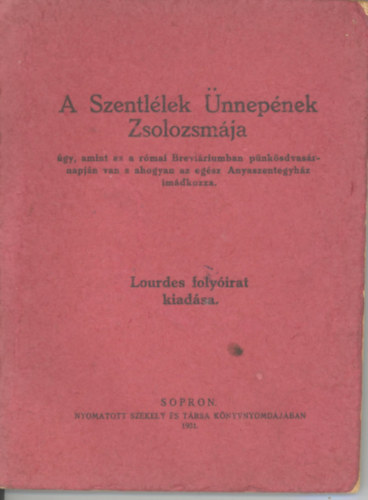A Szentlélek Ünnepének Zsolozsmája