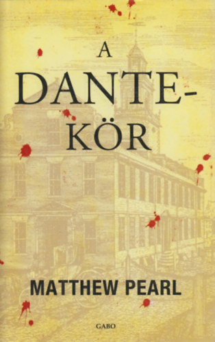 Matthew Pearl - A Dante-kr