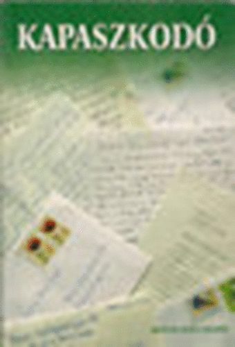 Béres Klára összeáll. - Kapaszkodó (Tapasztalatok a "Béres Csepp"-ről)