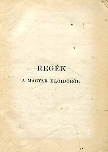 KISFALUDY SNDOR - Regk a' magyar elidbl