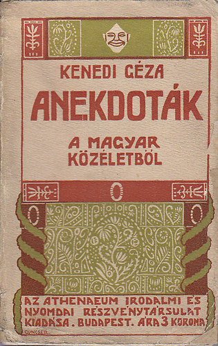 Kenedi Gza - Anekdotk a magyar kzletbl