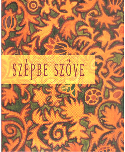 Vastag gnes - Szpbe szve