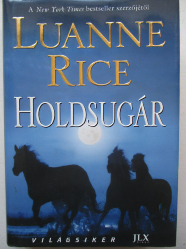 Luanne Rice - Holdsugár