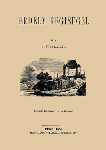 Kvri Lszl - Erdly rgisgei - Tizenngy fametszvny- s egy krajzzal