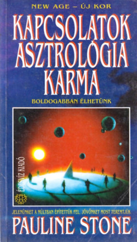 Pauline Stone - Kapcsolatok, asztrológia, karma