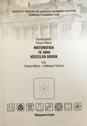 Farkas Mikls - Matematika IV. ktet - Vgtelen sorok