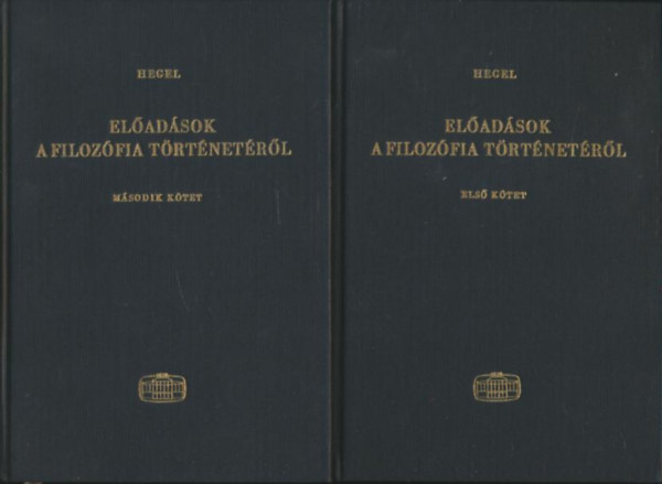 G. W. F. Hegel - Előadások a filozófia történetéről I-II.
